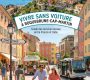 Les services de proximité à Roquebrune-Cap-Martin pour vivre sans voiture entre France et Italie